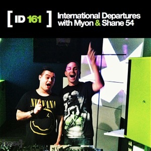 Myon & Shane 54 - International Departures