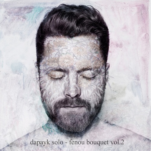 Fenou Bouquet Vol.2 (Compiled By Dapayk Solo)
