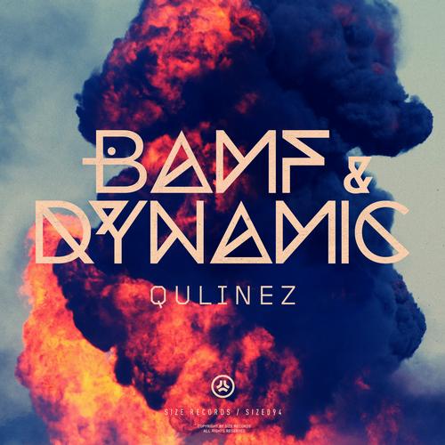 Qulinez – Bamf & Dynamic