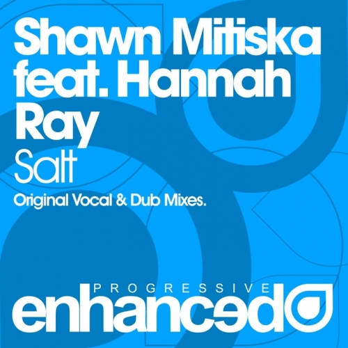 Shawn Mitiska feat Hannah Ray – Salt
