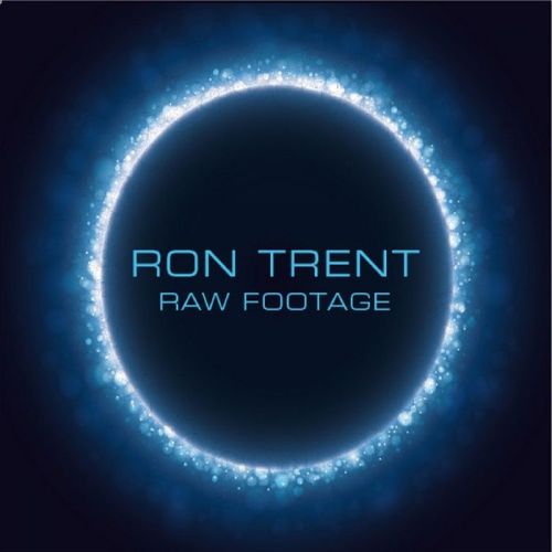 Ron Trent – Raw Footage