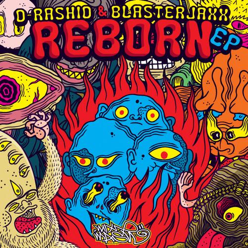 D-Rashid & Blasterjaxx – Reborn EP