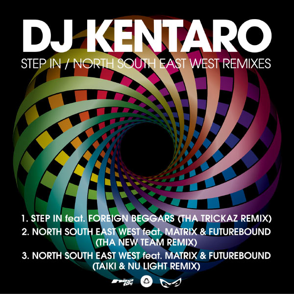 DJ Kentaro - Step in  North South East West remixes