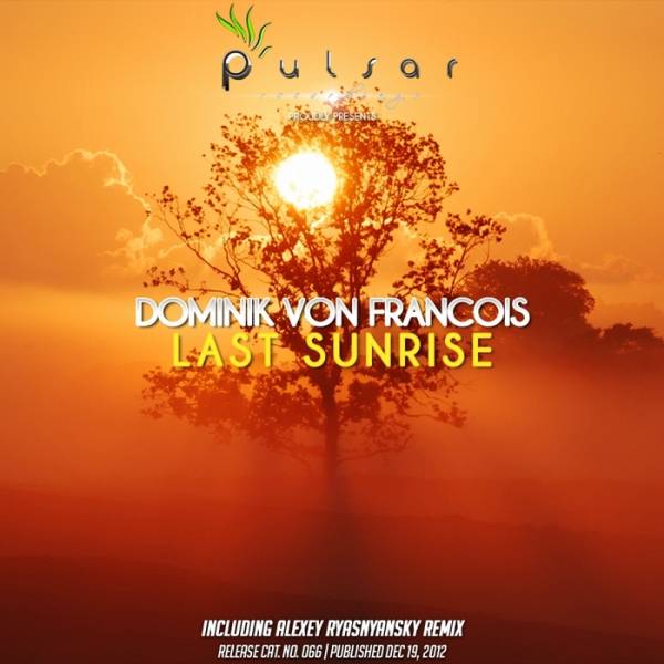 Dominik Von Francois – Last Sunrise