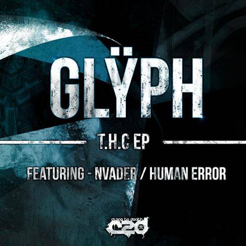 Glyph – T.H.C EP
