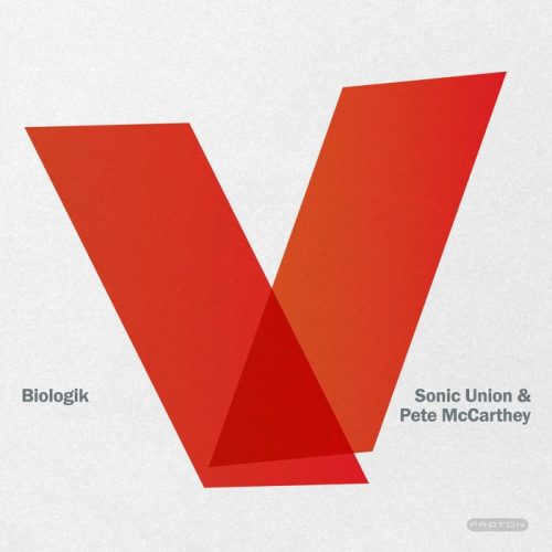 Biologik vs. Sonic Union & Pete McCarthey – Dunes / I Remember