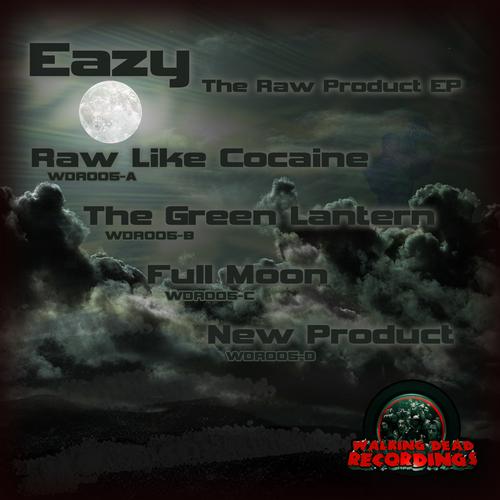 Eazy – The Raw Product EP