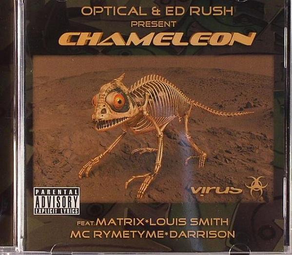 Ed Rush & Optical – Chameleon