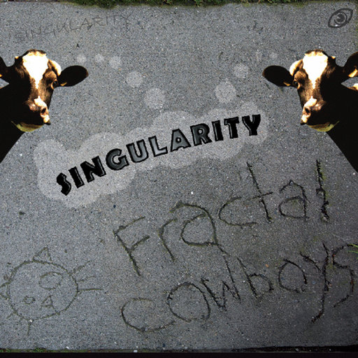Fractal Cowboys – Singularity
