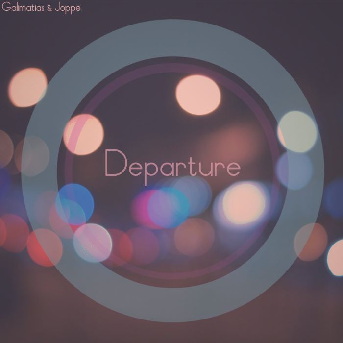 Galimatias & Joppe - Departure
