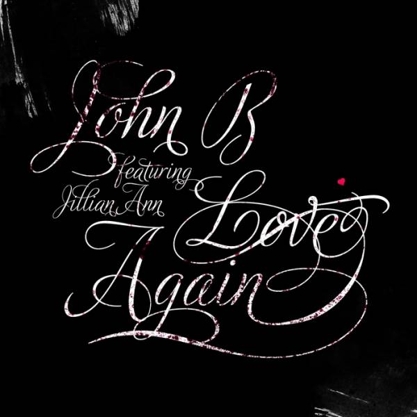 John B feat. Jillian Ann – Love Again