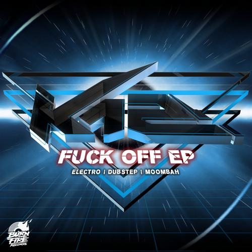 K12 – Fuck Off EP