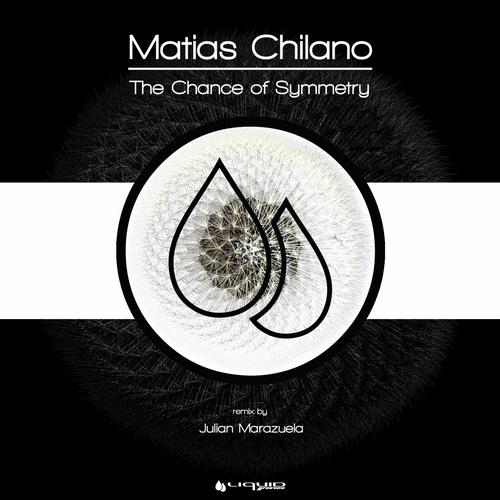 Matias Chilano – The Change Of Symmetry