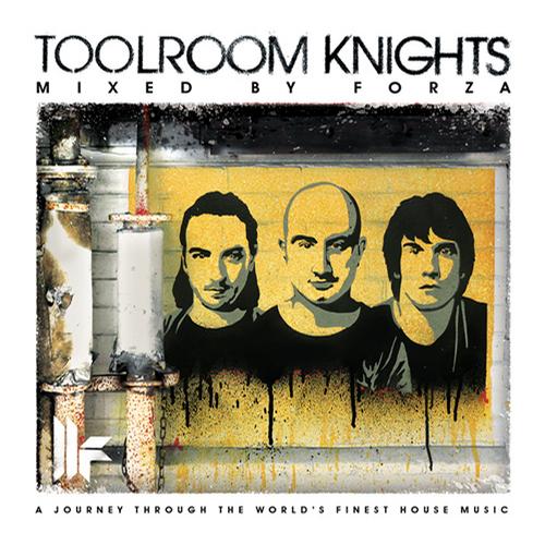 Toolroom Knights: Mixed By Forza