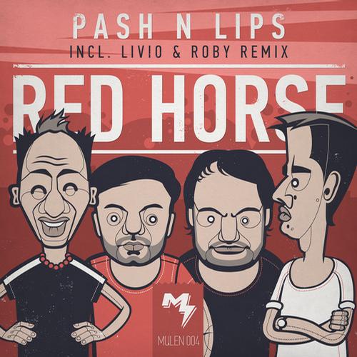 Pash'n'Lips - Red Horse EP