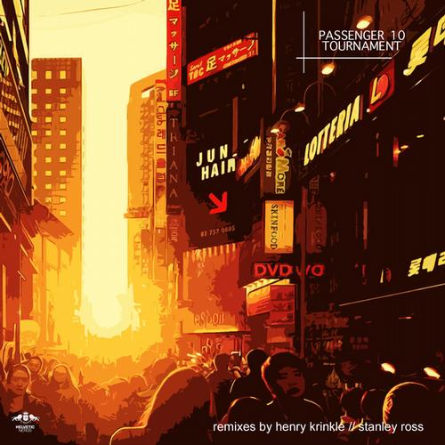 Passenger 10 – Tournament