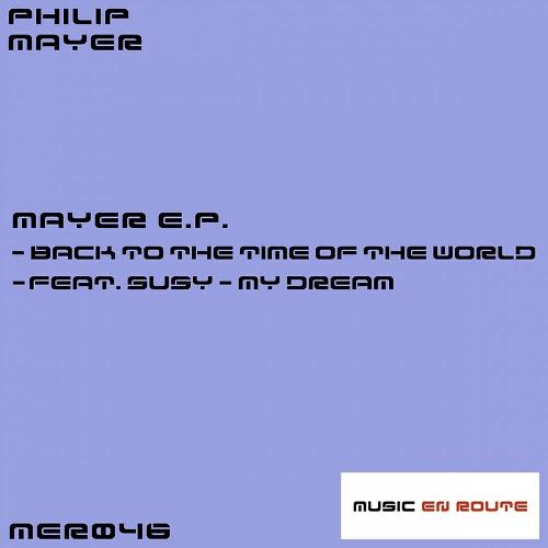 Philip Mayer feat. Susy – Mayer E.P.