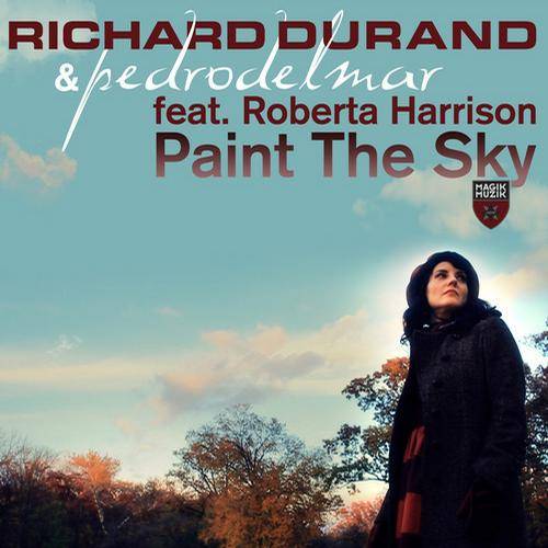 Richard Durand & Pedro Del Mar feat. Roberta Harrison – Paint The Sky