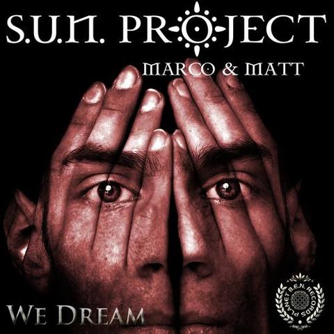 S.U.N. Project – We Dream EP