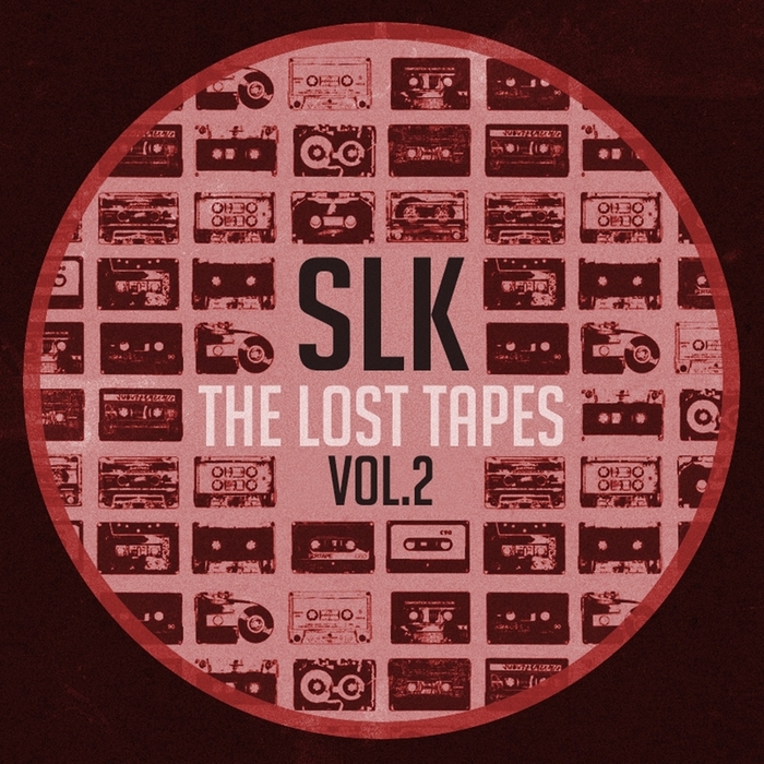 SLK - The Lost Tapes Vol.2