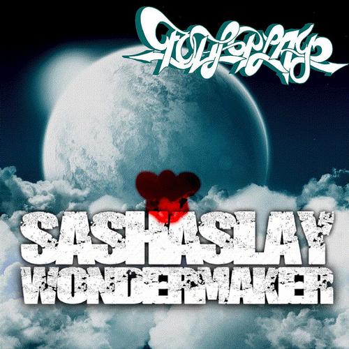 SashaSlay – Wonder Maker EP