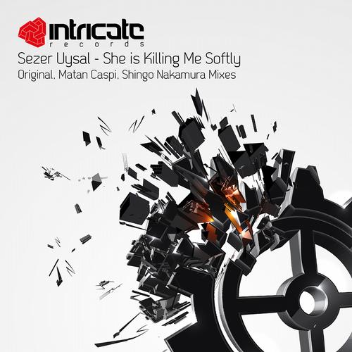 Sezer Uysal – She Is Killing Me Softly