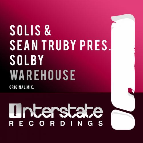 Solis & Sean Truby pres. Solby – Warehouse