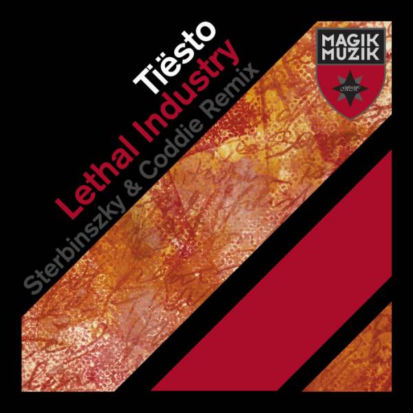 Tiesto – Lethal Industry (Sterbinszky & Coddie Remix)
