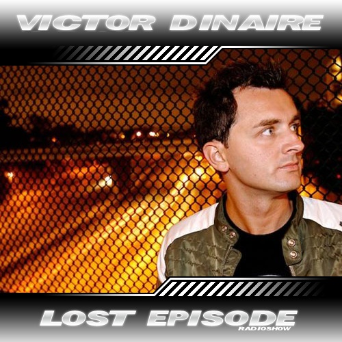 Victor Dinaire - Lost Episode