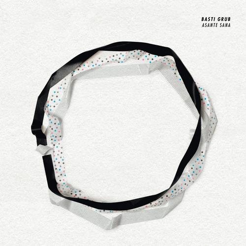 Basti Grub – Asante Sana