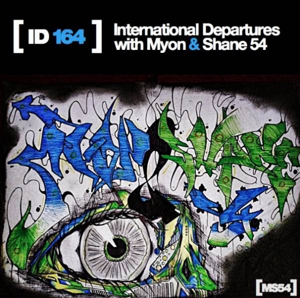 Myon & Shane 54 - International Departures