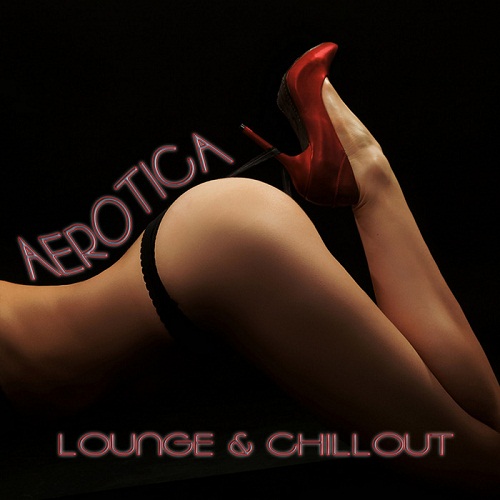Aerotica Lounge & Chillout