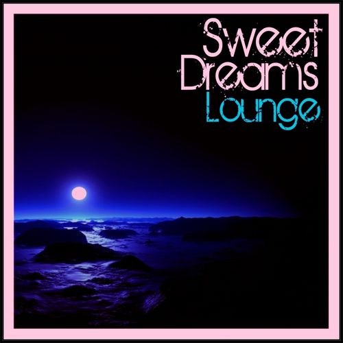 Sweet Dreams Lounge