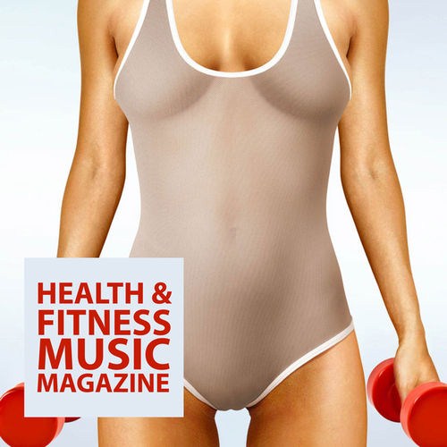 Health & Fitness Music Magazine