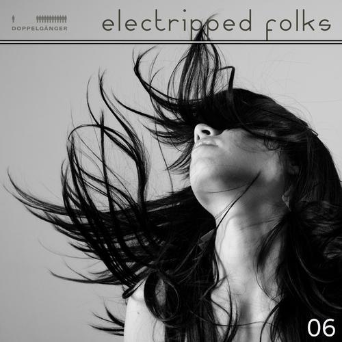 Electripped Folks 06