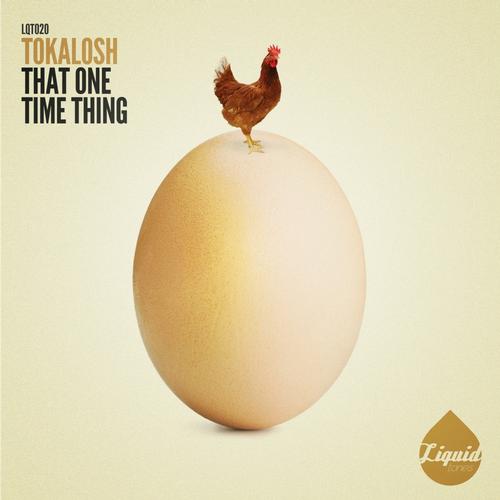 Tokalosh – That One Time Thing