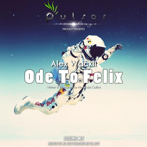 Alex Wackii – Ode To Felix