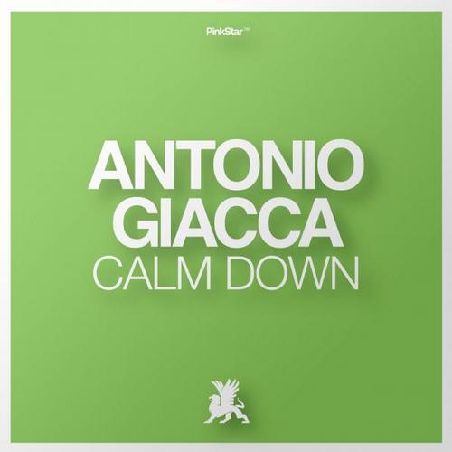 Antonio Giacca – Calm Down