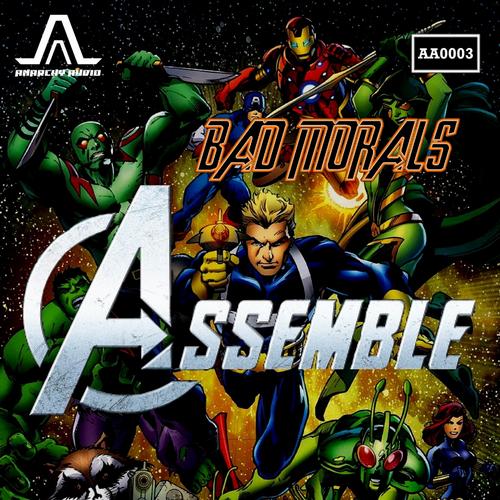 Bad Morals – Assemble