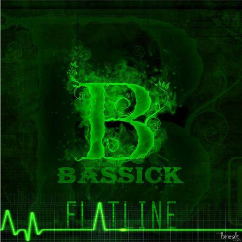 Bassick Feat. Crisis Schlitz – Flatline