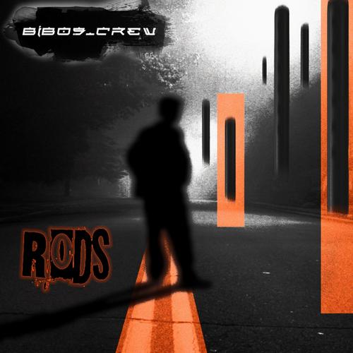 Bibos Crew - Rods