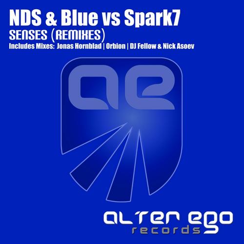 NDS & Blue vs Spark7 – Senses (Remixes)