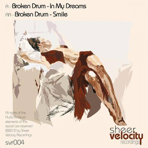 BrokenDrum – In My Dreams / Smile