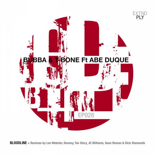 Bubba & T-Bone - Bloodline