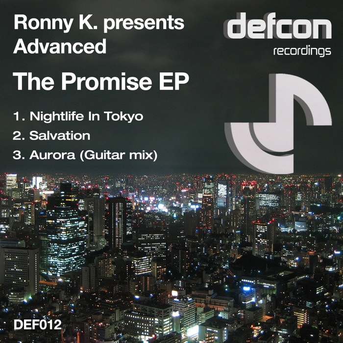 Ronny K. pres. Advanced – The Promise EP