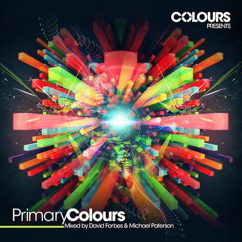 Colours Presents Primary Colours: Mixed By David Forbes & Michael Paterson