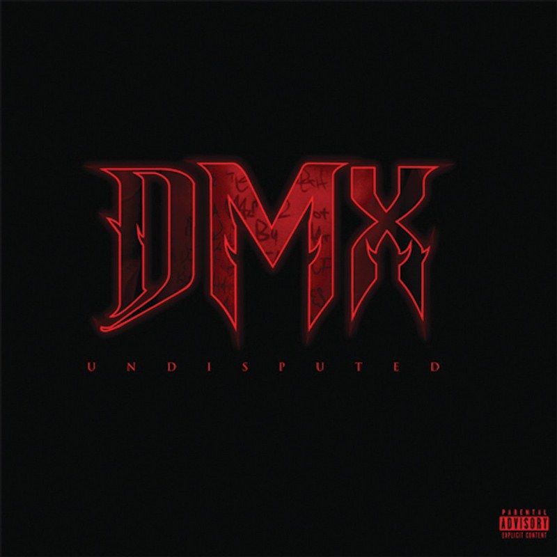 DMX – Undisputed