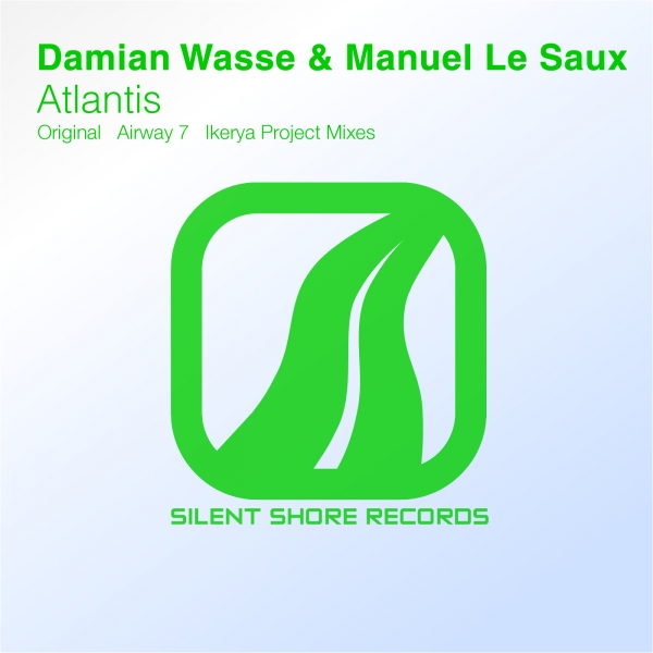 Damian Wasse & Manuel Le Saux – Atlantis