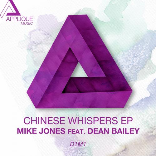 Dean Bailey & Mike Jones - Chinese Whispers