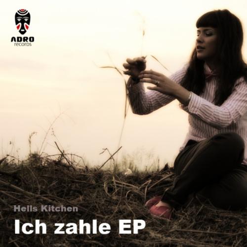 Hells Kitchen - Ich Zahle EP